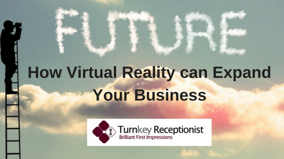 How Virtual Reality can Expand Your Business