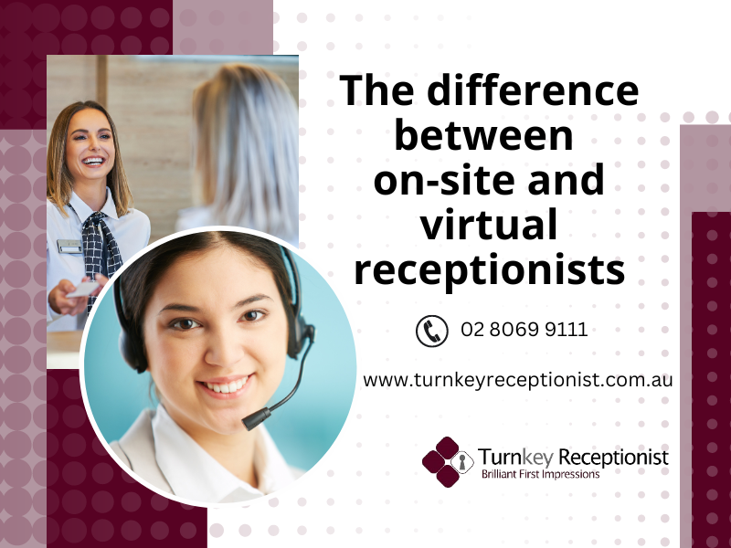 The difference between on-site and virtual receptionists