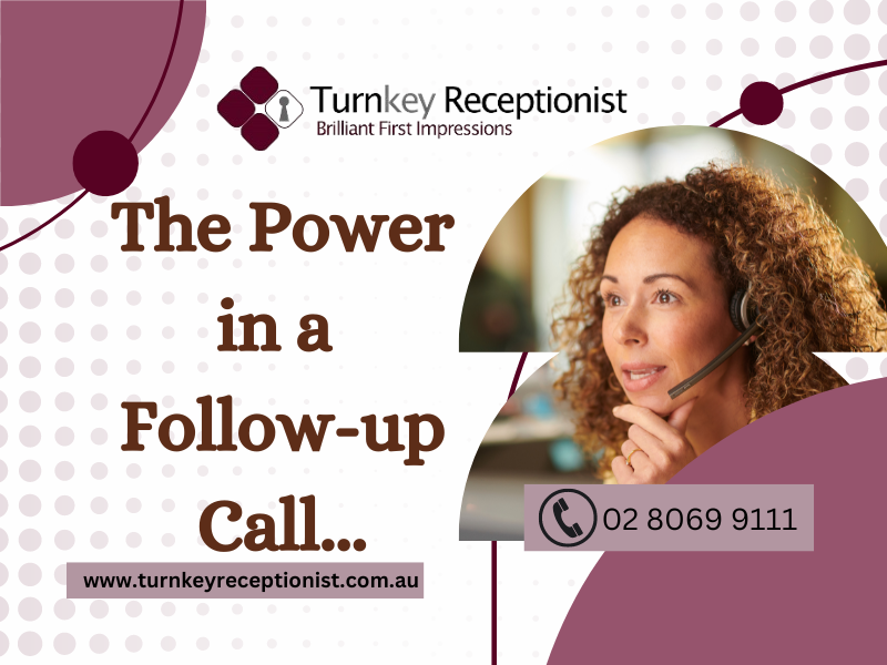 The Power in a Follow-up Call