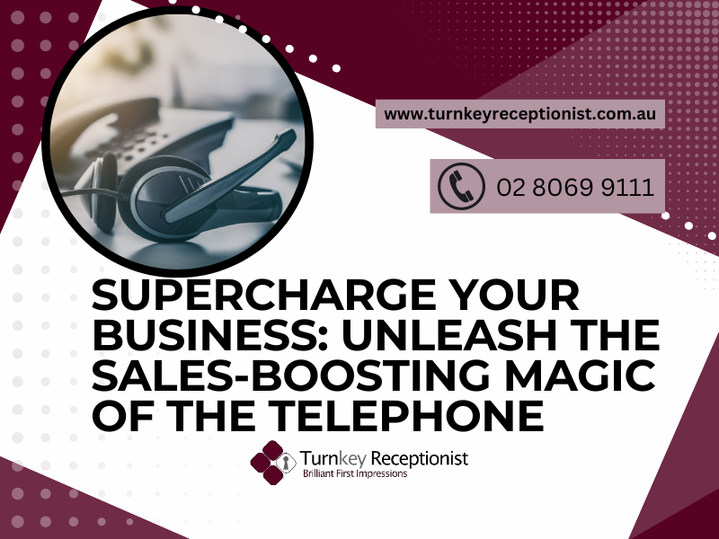 Supercharge Your Business: Unleash the Sales-Boosting Magic of the Telephone